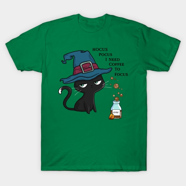 Hocus Pocus I Need Coffee To Focus T-Shirt by Bear Cave 